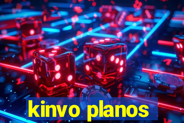 kinvo planos